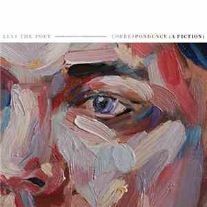 Levi The Poet - Correspondence (A Fiction) mp3 album