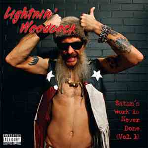 Lightnin' Woodcock - $atan's Work Is Never Done (Vol. I) mp3 album