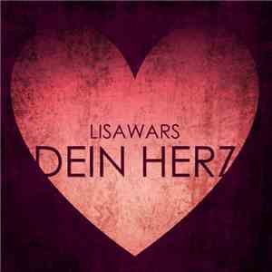 LisaWars - Dein Herz mp3 album