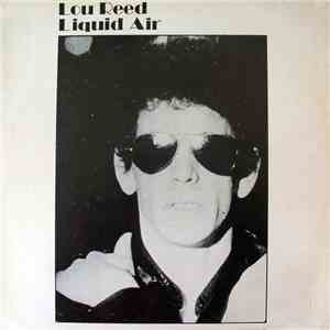 Lou Reed - Liquid Air mp3 album