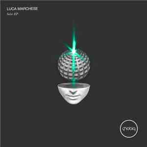 Luca Marchese - Solar EP mp3 album