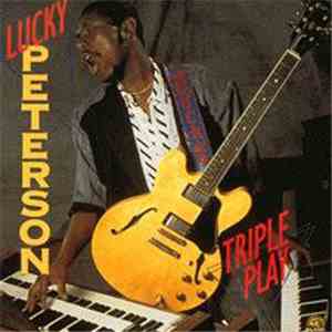 Lucky Peterson - Triple Play mp3 album