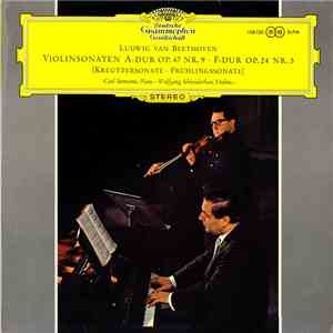 Ludwig Van Beethoven / Carl Seemann ‧ Wolfgang Schneiderhan - Violinsonaten A-Dur Op.47 Nr. 9 ‧ F-Dur Op.24 Nr.5 (Kreutzersonate ‧ Frühlingssonate) mp3 album