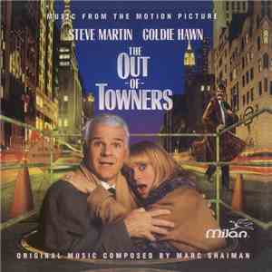 Marc Shaiman - The Out-Of-Towners (Music From The Motion Picture) mp3 album