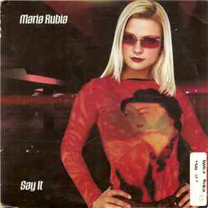 Maria Rubia - Say It mp3 album