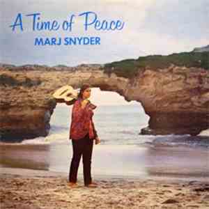 Marj Snyder - A Time Of Peace mp3 album