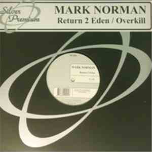 Mark Norman - Return 2 Eden / Overkill mp3 album