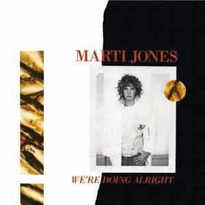 Marti Jones - We're Doing Alright mp3 album
