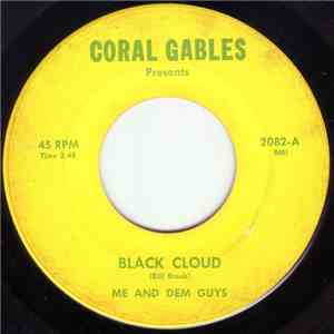 Me And Dem Guys - Black Cloud mp3 album