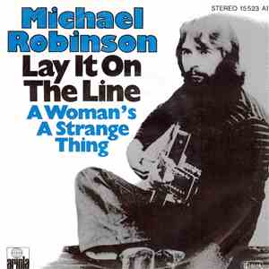 Michael Robinson  - Lay It On The Line mp3 album