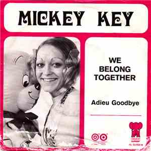 Mickey Key - We Belong Togetherh1