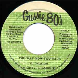 Mighty Diamonds - The Way How You Walk mp3 album