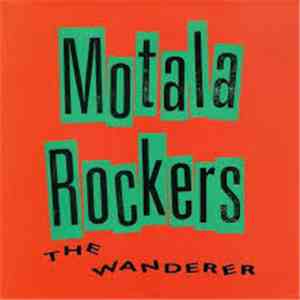 Motala Rockers - The Wanderer mp3 album