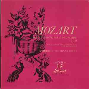 Mozart, Members Of The Vienna Octet - Divertimento No. 17 In D Major (K.334) mp3 album