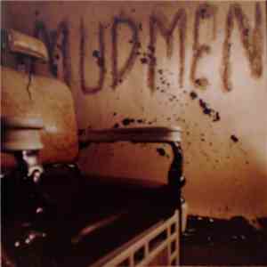 Mudmen - Mudmen mp3 album