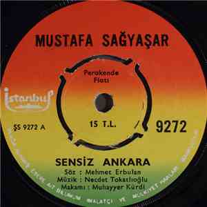 Mustafa Sağyaşar - Sensiz Ankara mp3 album