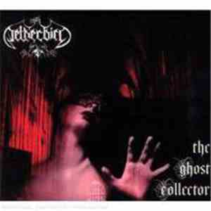 Netherbird - The Ghost Collector mp3 album