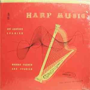 Nicanor Zabaleta - XVI Century Spanish Masters; Contemporary French & Spanish Harp Music mp3 album
