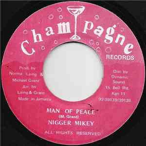 Nigger Mikey - Man Of Peace mp3 album