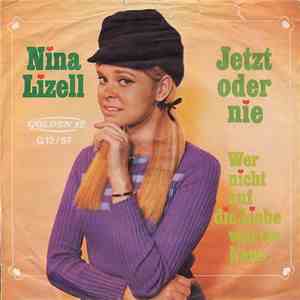 Nina Lizell - Jetzt Oder Nie mp3 album