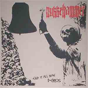 Nukkehammer - End It All Now Demos mp3 album