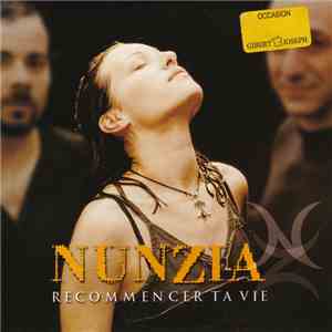 Nunzia - Recommencer Ta Vie mp3 album