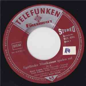Original Egerländer Musikanten - Egerländer Musikanten Spielen Auf! - Nr. 6 mp3 album