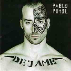 Pablo Puyol - Dejameh1