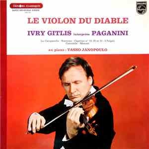 Paganini / Ivry Gitlis, Tasso Janopoulo - Ivry Gitlis Interprète Paganini mp3 album