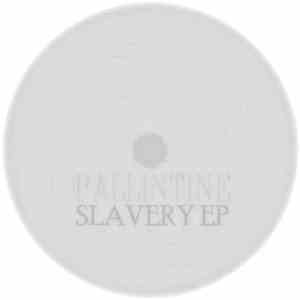 Pallintine - Slavery EP mp3 album