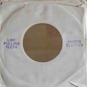 Palpöm - Like Pulling Teeth / Huden Släpper mp3 album