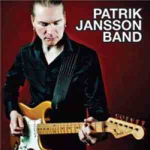 Patrik Jansson Band - Patrik Jansson Band mp3 album