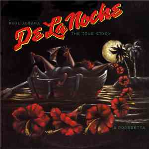 Paul Jabara - De La Noche: The True Story (A Poperetta) mp3 album