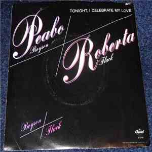 Peabo Bryson / Roberta Flack - Tonight I Celebrate My Love mp3 album