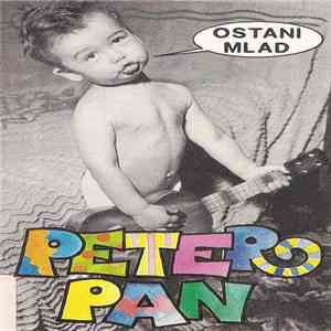 Peter Pan  - Ostani Mlad mp3 album