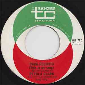 Petula Clark - Cara Felicita (This Is My Song) mp3 album