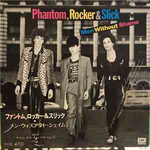 Phantom, Rocker & Slick - Men Without Shame mp3 album