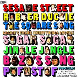 Pickwick Children's Chorus - Sesame Street & Other Children's Pop Hits! mp3 album