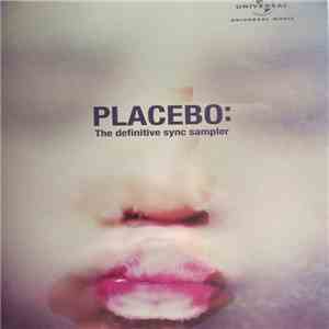Placebo - Placebo: The Definitive Sync Sampler mp3 album