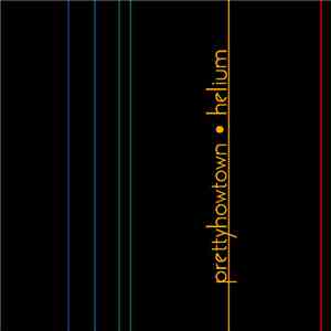 prettyhowtown - Helium mp3 album