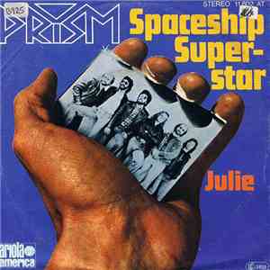 Prism  - Spaceship Superstar mp3 album