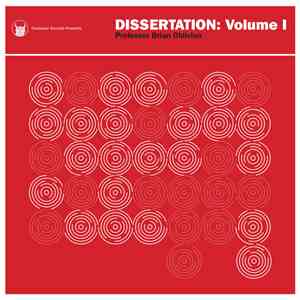 Professor Brian Oblivion - Dissertation: Volume 1 mp3 album
