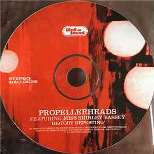 Propellerheads Featuring Miss Shirley Bassey - History Repeating mp3 album