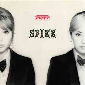 Puffy - Spike mp3 album