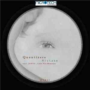 Quantizers - Mistake mp3 album