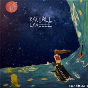 Rachael Lavelle - Superman mp3 album