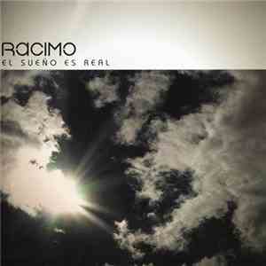 Racimo  - El Sueño Es Real mp3 album