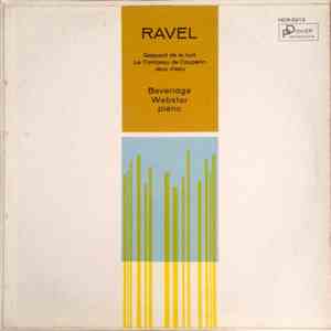 Ravel - Beveridge Webster - Gaspard De La Nuit / Le Tombeau De Couperin / Jeux D'eau mp3 album