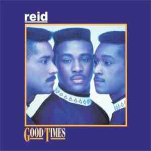 Reid - Good Times mp3 album