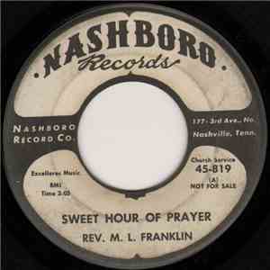 Rev. M. L. Franklin - Sweet Hour Of Prayer / Marching To Zion mp3 album